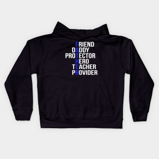 Husband Daddy Protector Hero Teacher Provider Fath Kids Hoodie